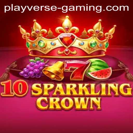 10SparklingCrown: A Jewel in the Playverse Gaming Landscape