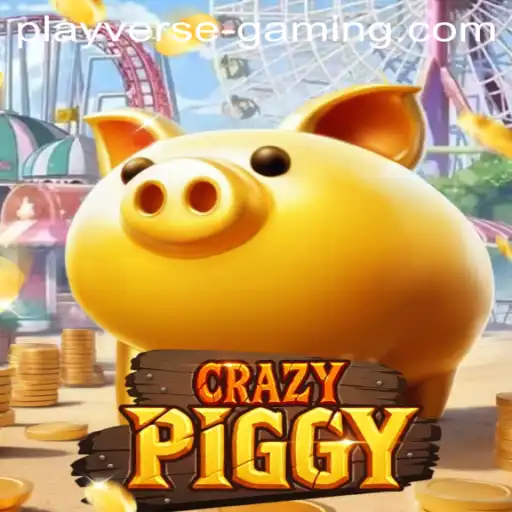 Exploring the Dynamic World of CrazyPiggy in the Playverse Gaming Universe