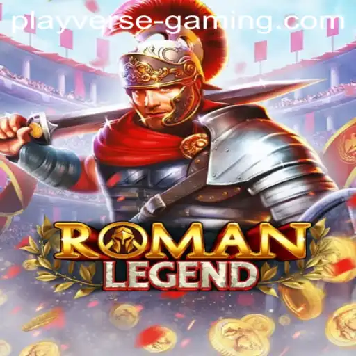Unveiling RomanLegend: A Journey Through Ancient Adventures with Playverse Gaming