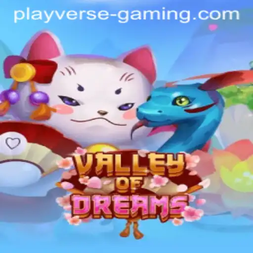 Exploring the Enchanting World of ValleyofDreams: A Dive into Playverse Gaming's Latest Adventure
