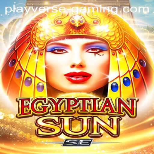 Discovering the Adventure of EgyptianSunSE: An In-depth Look into Playverse Gaming's Latest Sensation
