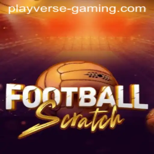 FootballScratch: The Next Big Hit in Playverse Gaming