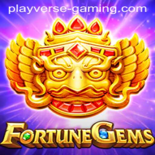 Exploring FortuneGems: The Latest Sensation from Playverse Gaming