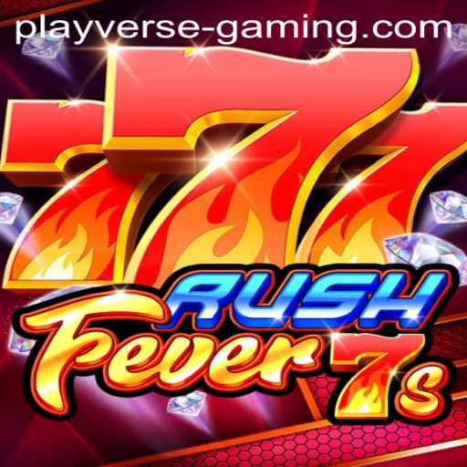 Unveiling RushFever7s: A New Era of Strategic Gaming with Playverse Gaming